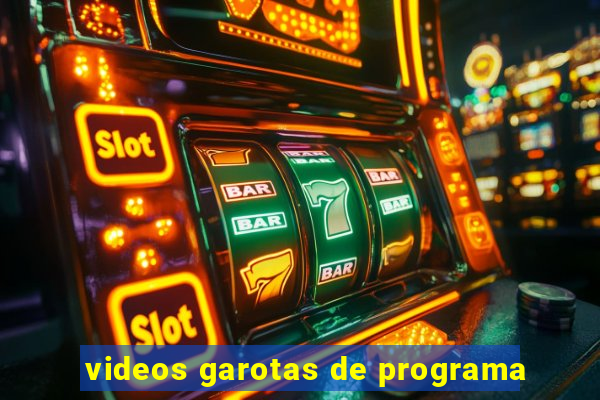 videos garotas de programa